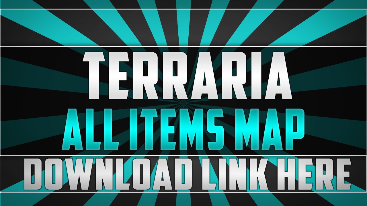 terraria v1.3.0.8 all items map